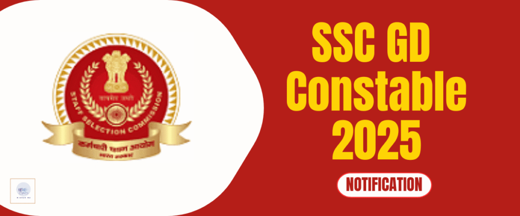 SSC GD 2025: সম্পূর্ণ নির্দেশিকা (বিজ্ঞপ্তি, যোগ্যতা, পরীক্ষার প্যাটার্ন, সিলেবাস ও প্রস্তুতি) | Complete Guide