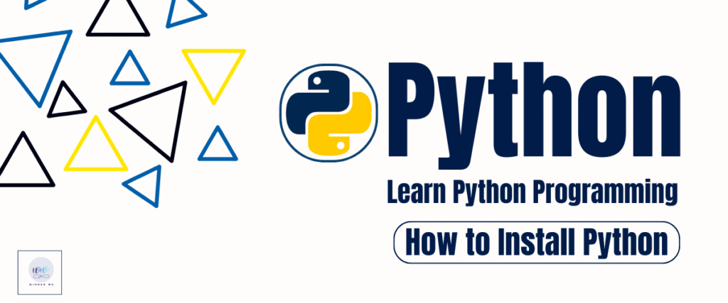 চ্যাপ্টার ৩: কীভাবে Python ইনস্টল করবেন (Windows, Mac, Android) – সম্পূর্ণ বাংলা গাইড | How to Install Python (Windows, Mac, Android) – Step-by-Step Guide in Bengali